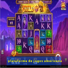 plataforma de jogos americana